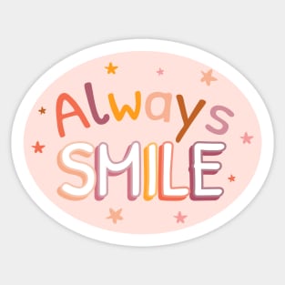 Always Smile Text Design Sticker